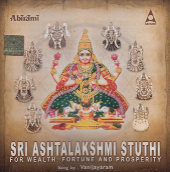 Sri Ashtalakshmi Stuthi – For Wealth, Fortune and Prosperity (Audio CD)
