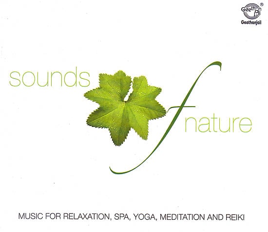 Sounds of Nature: Music For Relaxation Spa, Yoga, Meditation and Reiki (Audio CD)