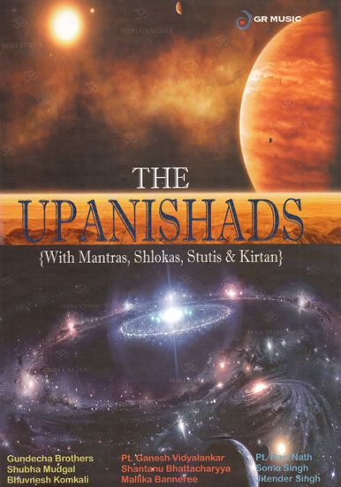 The Upanishads: With Mantras, Shlokas, Stuti & Kirtan (Booklet Inside) (Set of 10 Audio CDs)