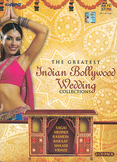 The Greatest Indian Bollywood Wedding Collections: Sagai, Mehndi, Rasmen, Baraat, Shaadi, Vidaee (Set of 6 Audio CDs)