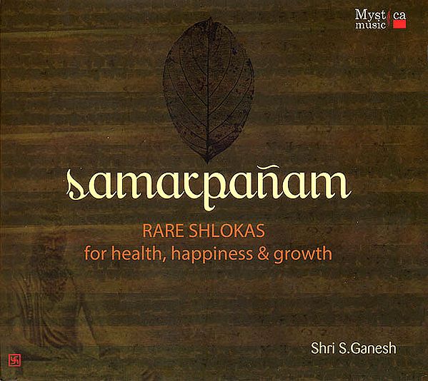 Samarpanam: Rare Shlokas For Health, Happiness & Growth (Audio CD)