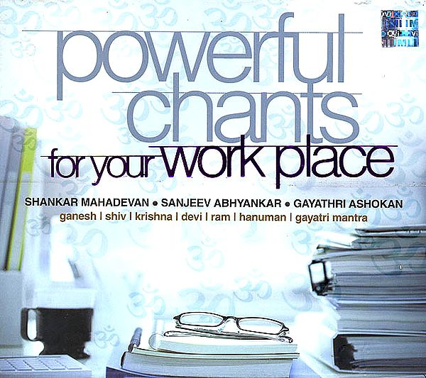 Powerful Chants for Your Work Place (Audio CD)