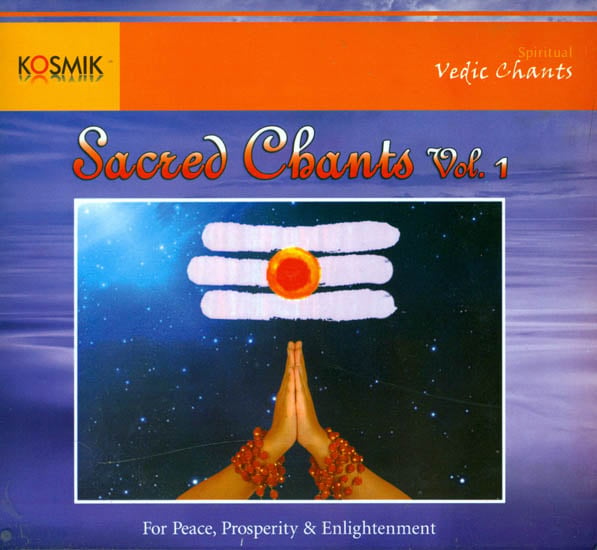 Sacred Chants Vol. 1: For Peace, Prosperity and Enlightenment (With Booklet Inside) (Audio CD)