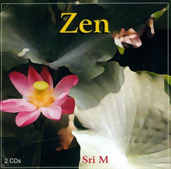 Zen Discourses (Sri M) (Set of 2 Audio CDs)