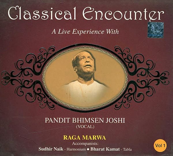 Classical Encounter: A Live Experience with Pandit Bhimsen Joshi - Vocal (Vol. 1) (Audio CD)