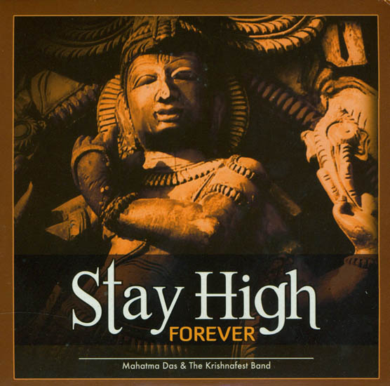 Stay High Forever (Audio CD)