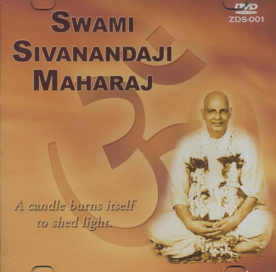 Swami Sivanandaji Maharaj (A Candle Burns Itself to Shed Light) (DVD)