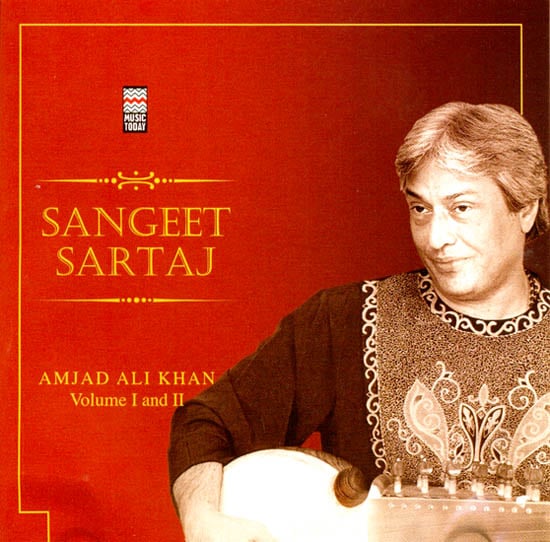 Amjad Ali Khan (Sangeet Sartaj) (Set of 2 Audio CDs)