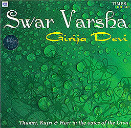 Swar Varsha: Thumri, Kajri and Hori in the Voice of the Diva (Audio CD)