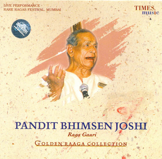 Pandit Bhimsen Joshi (Golden Raaga Collection) (Raga Gauri) (Audio CD)