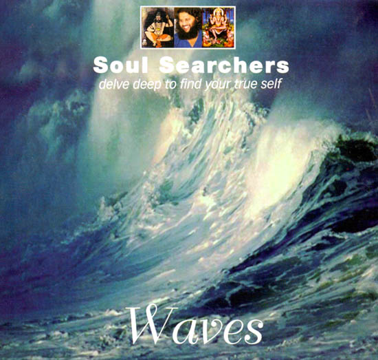 Waves “Soul Searchers” (Delve deep to find your true self) (Audio CD)