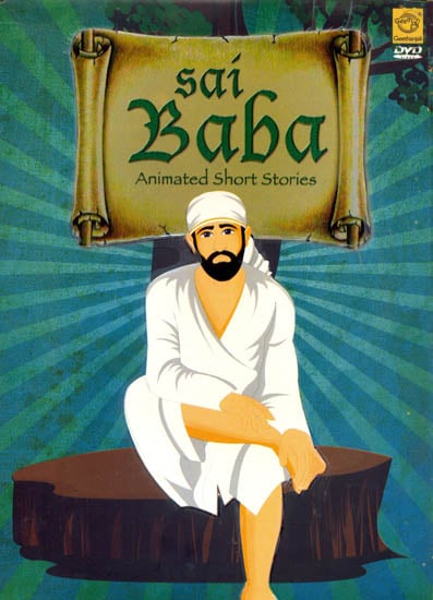 Sai Baba (Animated Short Stories) (DVD) | Exotic India Art