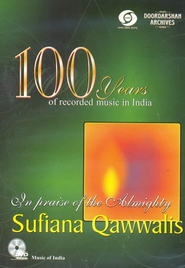Sufiana Qawwalis: In The Praise of Almighty - From Doordarshan Archives (DVD)
