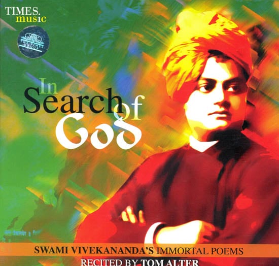 In Search of God: Swami Vivekananda’s Immortal Poems (Audio CD)