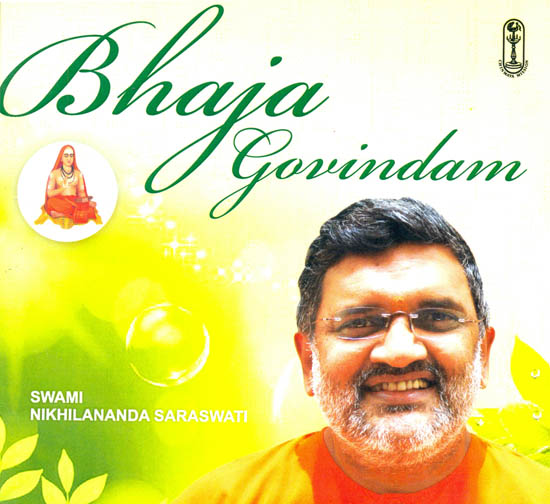 Bhaja Govindam: Discourses by Swami Nikhilananda (Audio CD)
