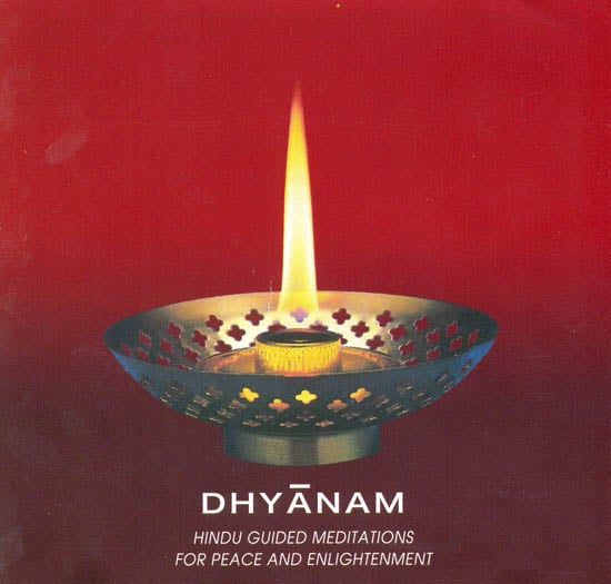 Dhyanam : Hindu Guided Meditations For Peace And Enlightenment (Audio CD)
