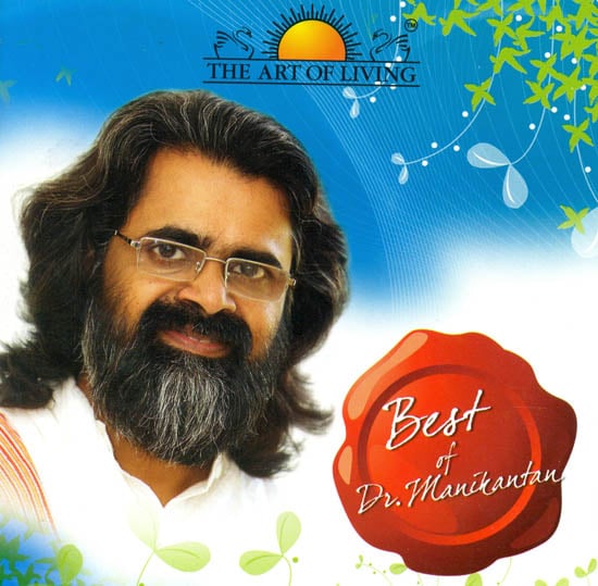 Best of Dr. Manikantan “The Art of Living” (Audio CD)