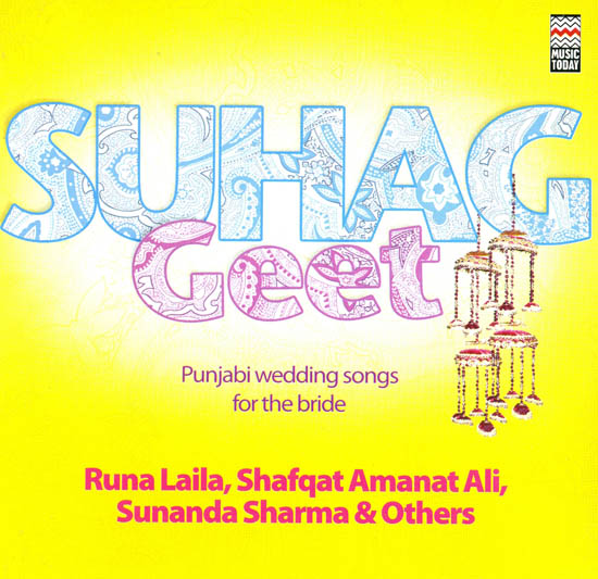 Suhag Geet: Punjabi Wedding Songs For The Bride