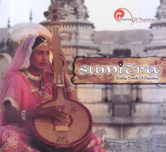 Sumitra : Earthly Sounds of Rajasthan (Audio CD)