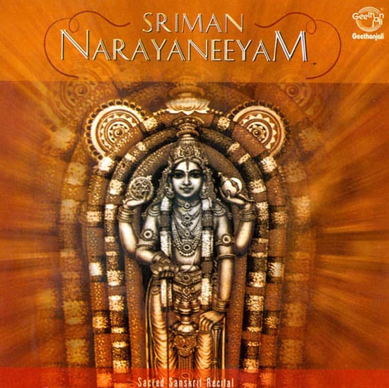 Sriman Narayaneeyam: Sacred Sanskrit Recital (Audio CD)