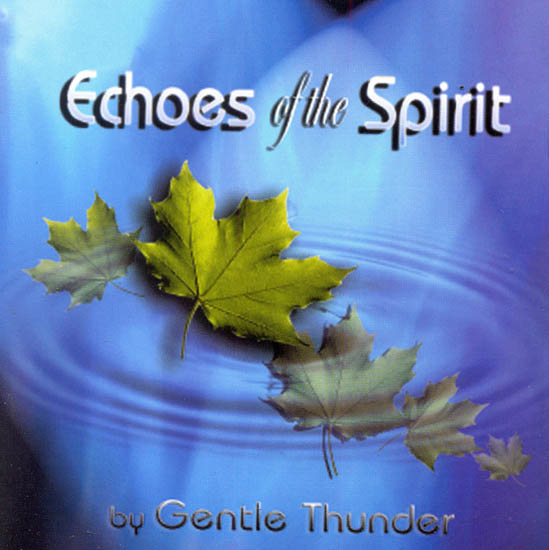Echoes of The Spirit (Audio CD)