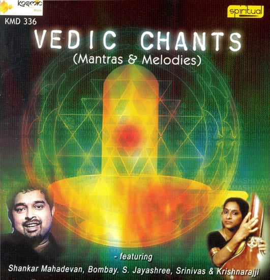 Vedic Chants : Mantras and Melodies (With Booklet Inside) (Audio CD)