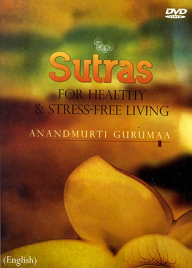 Sutras (For Healthy and Stress–free Living) (DVD)