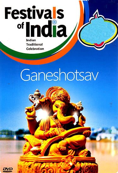 Festivals of India : Ganeshotsav (Indian Traditional Celebration) (DVD)