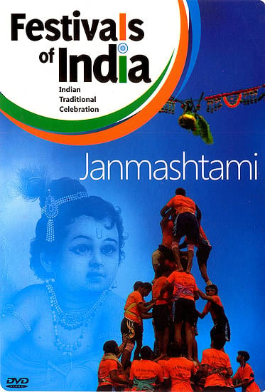 Festivals of India : Janmashtami (Indian Traditional Celebration) (DVD)