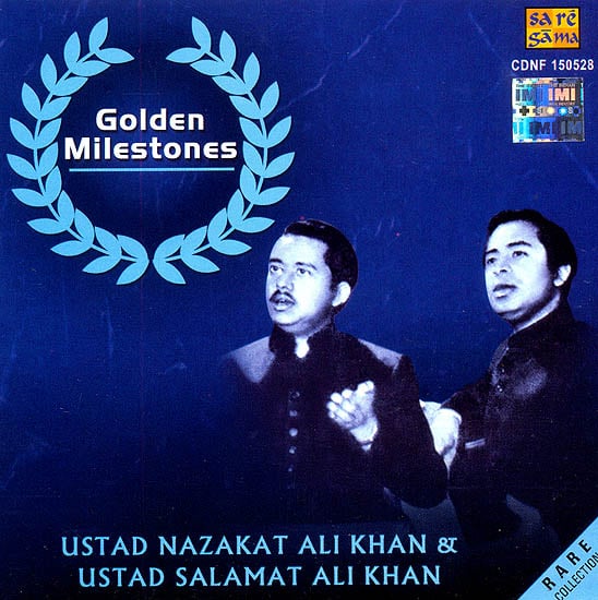 Golden Milestones (Ustad Nazakat Ali Khan and Ustad Salamat Ali Khan) (Audio CD)