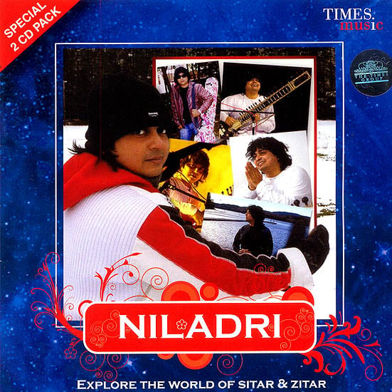 Niladri: Explore The World of Sitar and Zitar (Set of 2 Audio CDs)