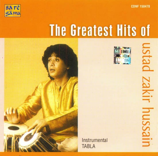 The Greatest Hits of Ustad Zakir Hussain: Instrumental Tabla (Audio CD)