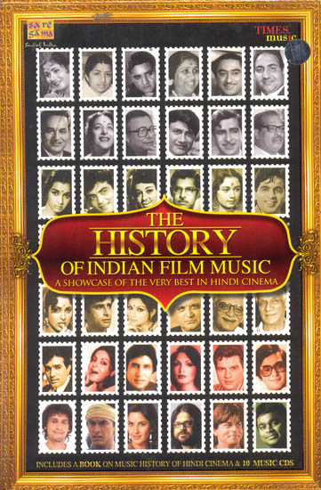 The History of Indian Film Music: A Showcase of The Very Best in Hindi Cinema (Set of 10 CDs)