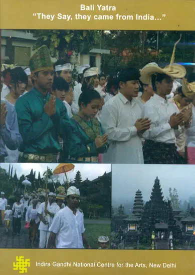 Bali Yatra "They Say, They Came from India…" (DVD)