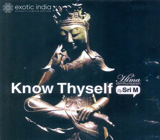 Know Thyself (MP3 CD) | Sri 'M'<br>Hima Communication
