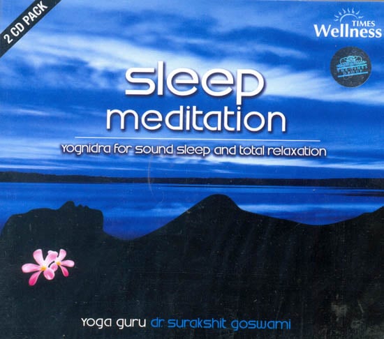 Sleep Meditation: Yognidra for Sound Sleep and Total Relaxation (Set of 2 Audio CDs)