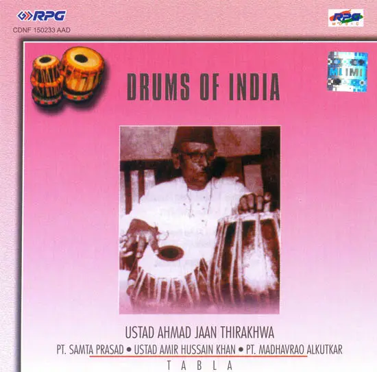 Drums of India (Ustad Ahmad Jaan Thirakhwa - Tabla) (Audio CD)