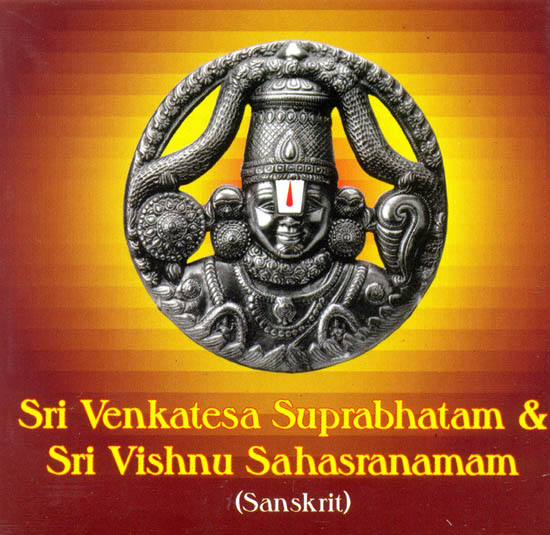 Sri Venkatesa Suprabhatam and Sri Vishnu Sahasranamam (Audio CD)
