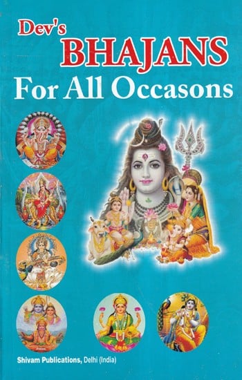 Dev's Bhajans For all Occasons (Text in English-Romanized Language)