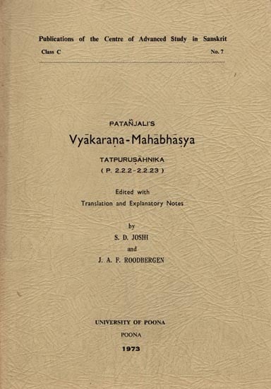 Patanjali's Vyakarana-Mahabhashya Tatpurusahnika: An Old and Rare Book (P. 2.2.2-2.2.23)