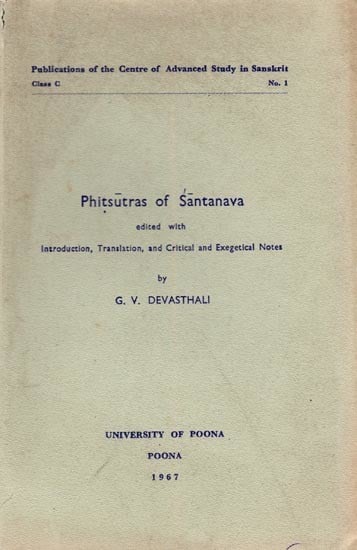 Phitsutras of Santanava: Edited with Introduction, Translation, and Critical and Exegetical Notes (An Old and Rare Book)