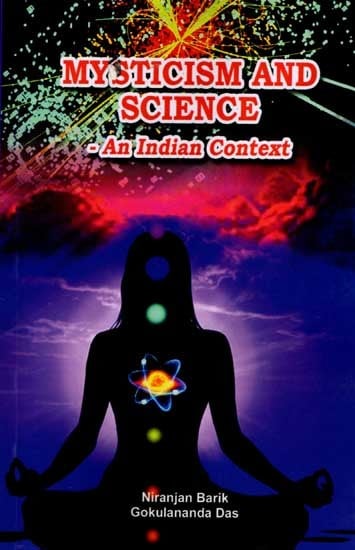 Mysticism And Science- An Indian Context