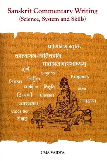 Sanskrit Commentary Writing (Science, System, and Skills) Part I