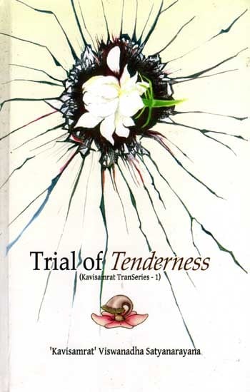 Trial of Tenderness- Being the Translation of the Telugu Original