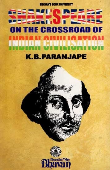 Shakespeare on the Crossroad of Indian Civilisation- Comparison Between Sage Mudgal and Shakespeare (An Old and Rare Book)