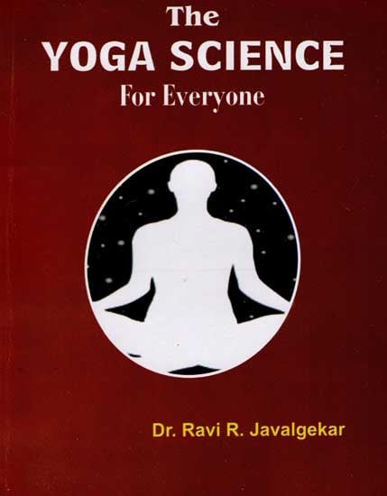 The Yoga Science For Everyone