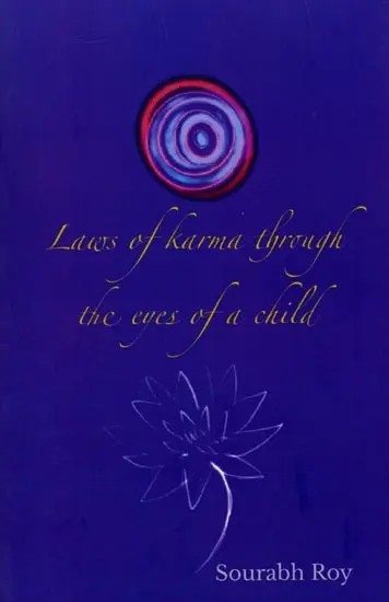 Laws of Karma through the Eyes of A Child