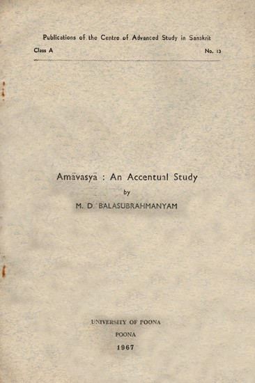 Amavasya: An Accentual Study (An Old and Rare Book)