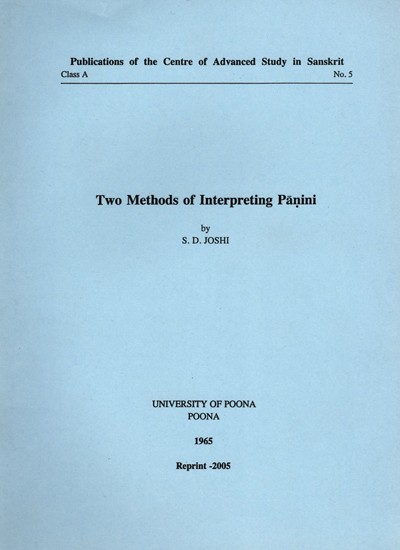 Two Methods of Interpreting Panini