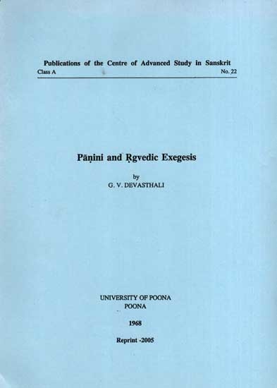 Panini and Rgvedic Exegesis (An Old and Rare Book)